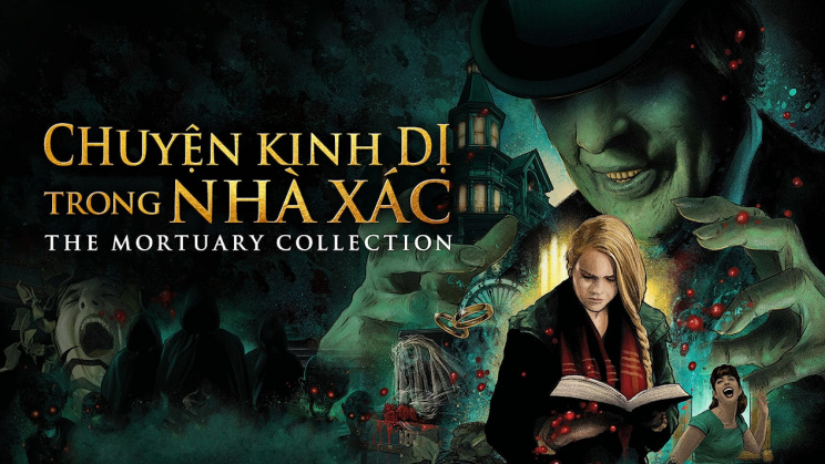 Chuyện Kinh Dị Trong Nhà Xác - The Mortuary Collection  Vietsub