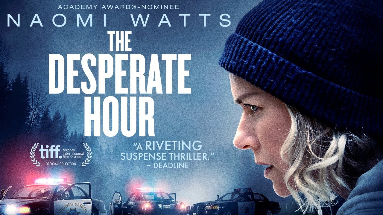 Giờ Tuyệt Vọng - The Desperate Hour  Vietsub