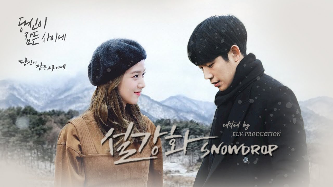 Hoa Tuyết Điểm - Snowdrop  Vietsub