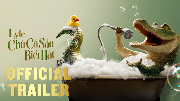 Lyle, Chú Cá Sấu Biết Hát - Lyle, Lyle, Crocodile  Vietsub
