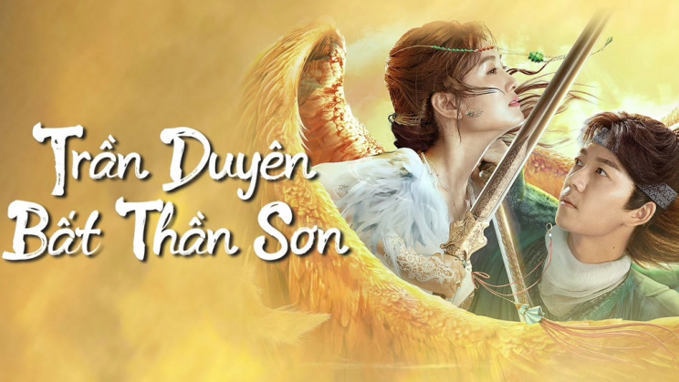 Trần Duyên Bất Thần Sơn - Legend of BuShenshan  Vietsub