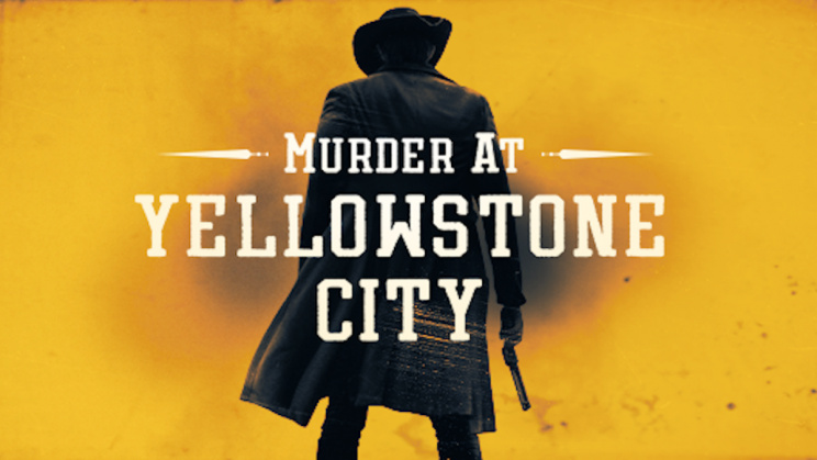 Án Mạng Ở Yellowstone - Murder At Yellowstone City Vietsub