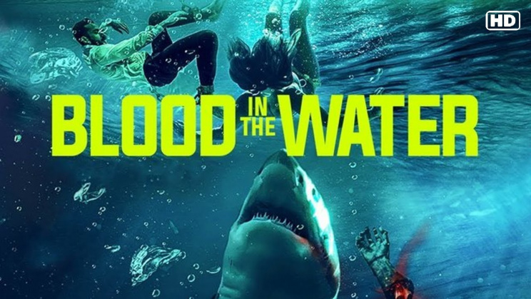 Cá Mập Dưới Nước - Blood In The Water Vietsub